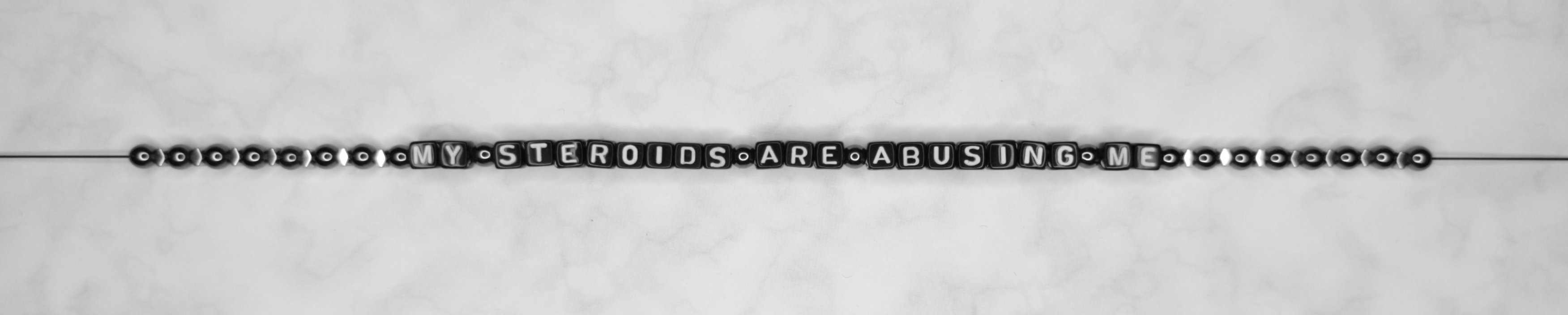 my steroids are abusing me